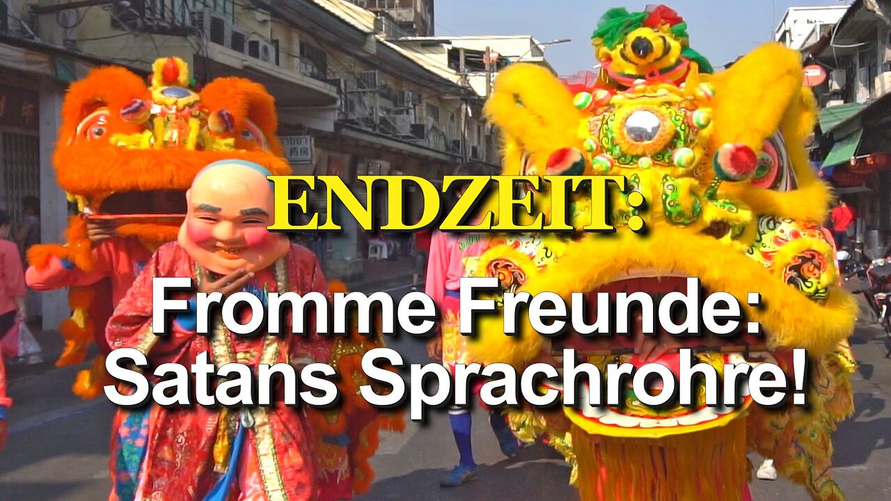 378 - Fromme Freunde: Satans Sprachrohre!