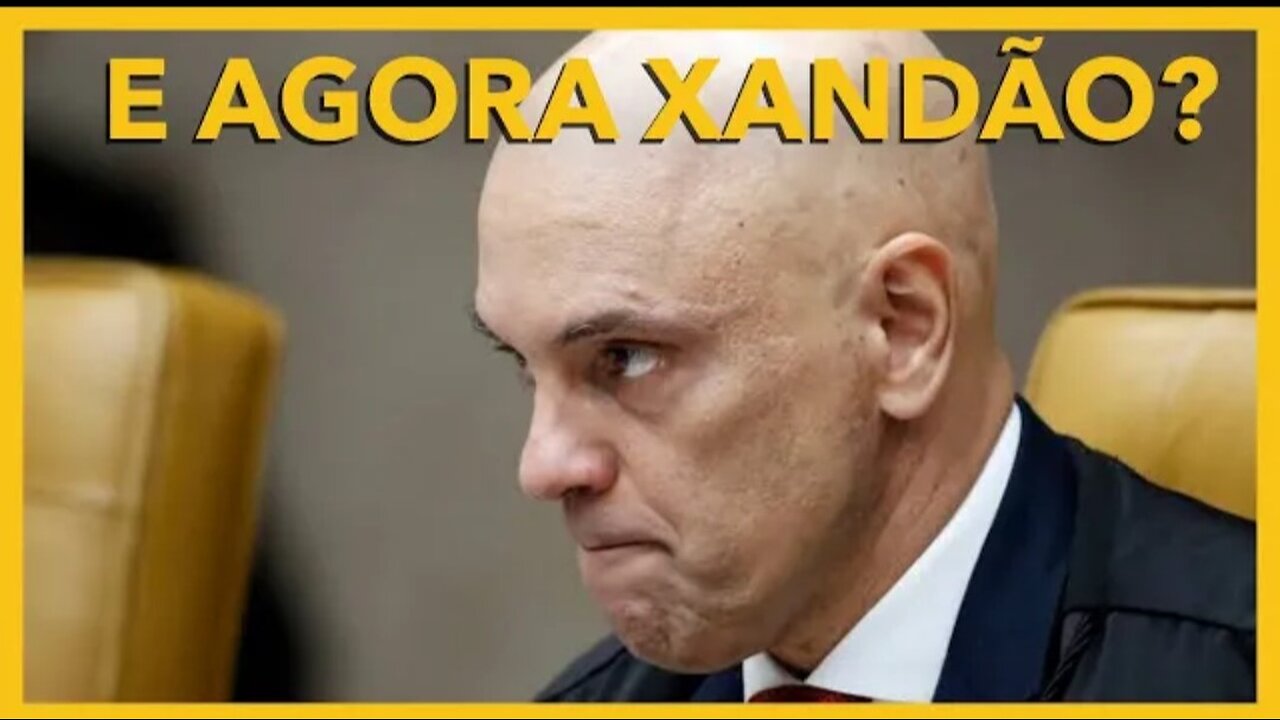 In Brazil, XANDÃO was SANCTIONED by the Magnitsky Law: THIS CHANGES EVERYTHING