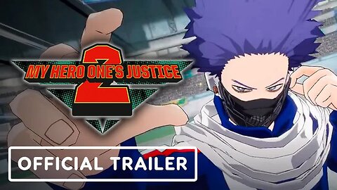 My Hero One's Justice 2 - Official Hitoshi Shinso Launch Trailer