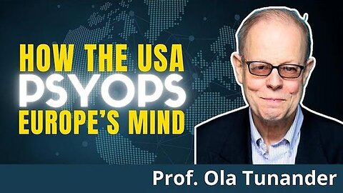 "Unveiling America's Hidden Strategy for European Dominance: Insights from Prof. Ola Tunander"