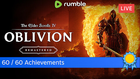 GETTING 100% ACHIEVEMENTS :: The Elder Scrolls IV: Oblivion Remastered :: FIRST-TIME PLAYING {18+}