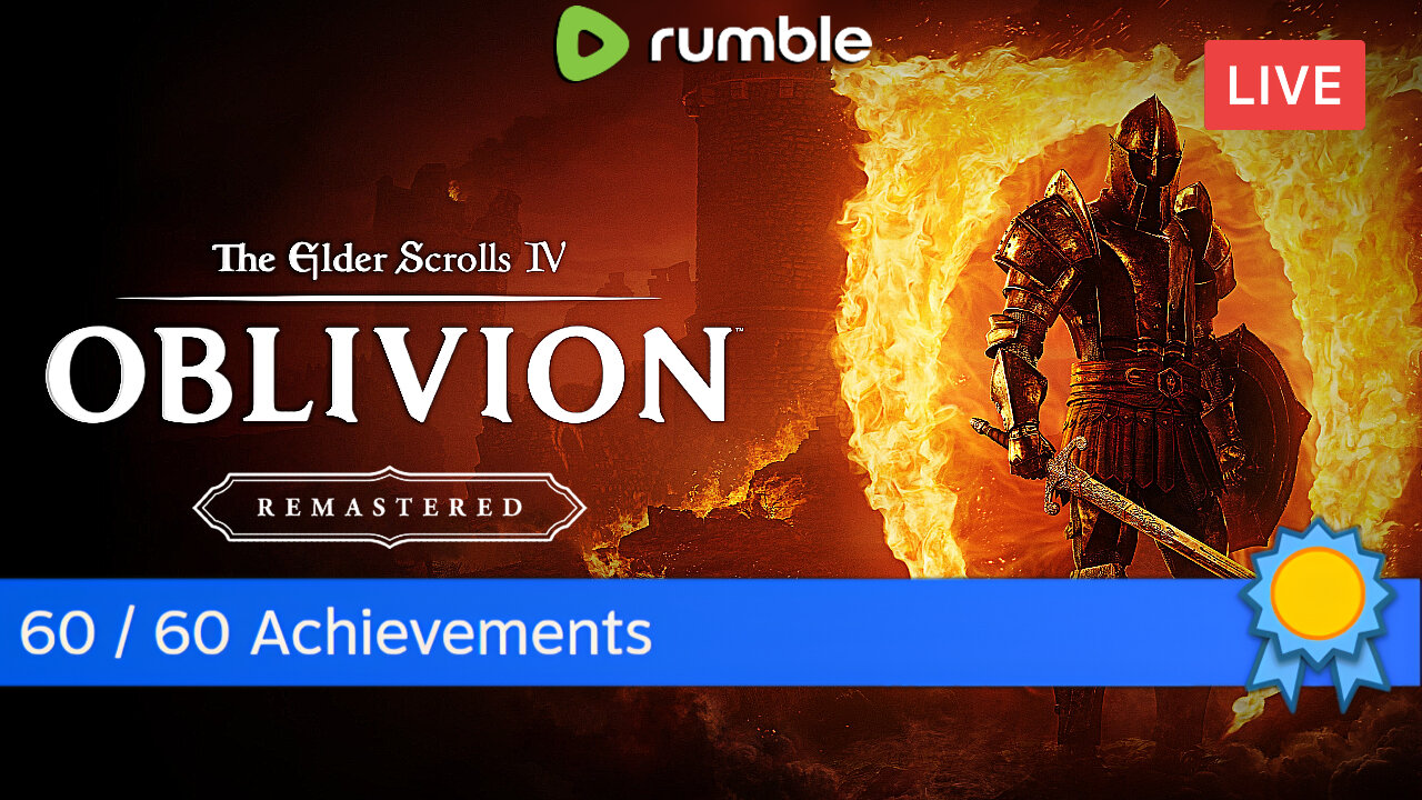 GETTING 100% ACHIEVEMENTS :: The Elder Scrolls IV: Oblivion Remastered :: FIRST-TIME PLAYING {18+}