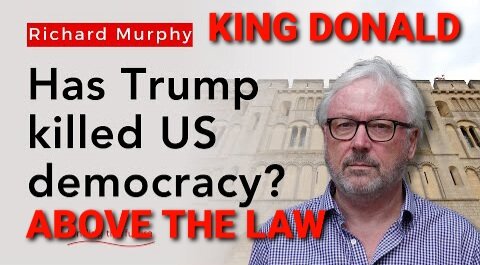 Trump's 'Big Beautiful Bill' Puts Him Above The Law, Ends US democracy. What happens next?