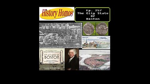 Ep. 257 - The City State of Boston