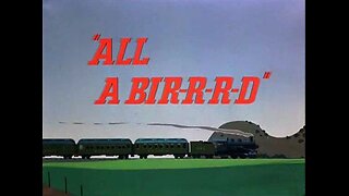 Merrie Melodies - All a Bir-r-r-d (1950)