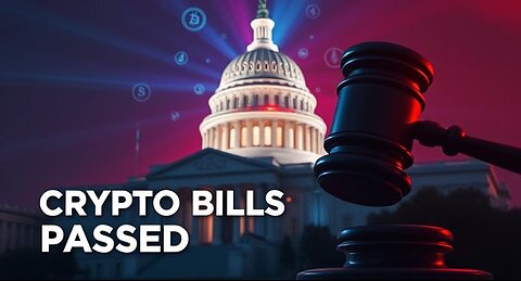 🚨 3 Major Crypto Bills Just Passed – What’s Coming Next Will Change Everything