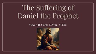 The Suffering of Daniel the Prophet