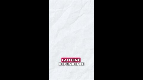 Caffeine dependence