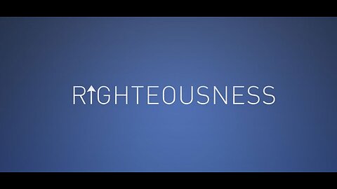Righteousness: the people in whose heart is God's law (2)