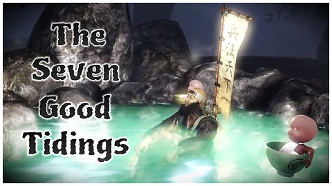 Nioh | The Seven Good Tidings