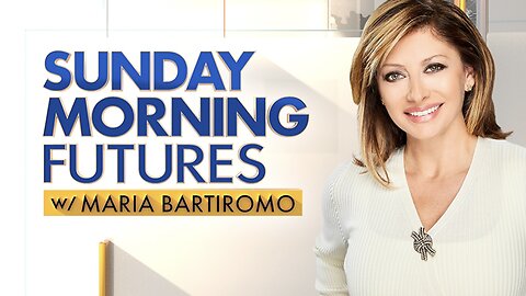 SUNDAY MORNING FUTURES with Maria Bartiromo (May 18, 2025) BREAKING NEWS- MUST WATCH