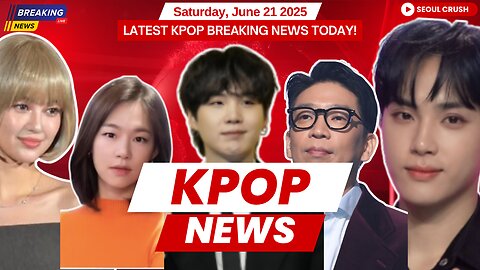 BLACKPINK July Comeback, BTS SUGA Apology, NewJeans Drama | Kpop News - June 21, 2025