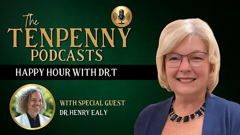 Happy Hour with Dr.T, with special guest Dr. Henry Ealy