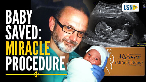 Doctor SAVES Preborn Baby in FIRST-EVER Miracle Procedure