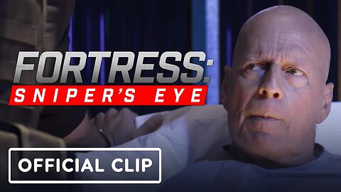 Fortress - Sniper's Eye Exclusive Official Clip (2022) Bruce Willis, Chad Michael Murray