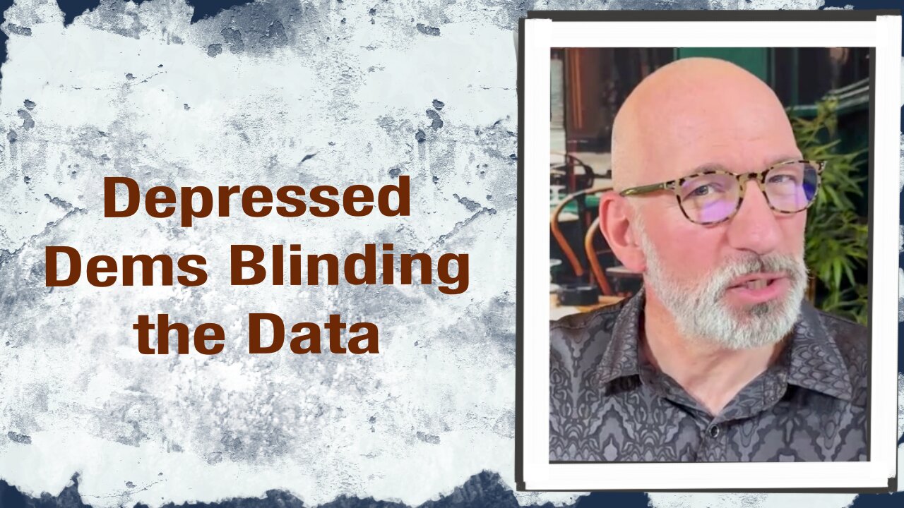 Depressed Dems blinding the data