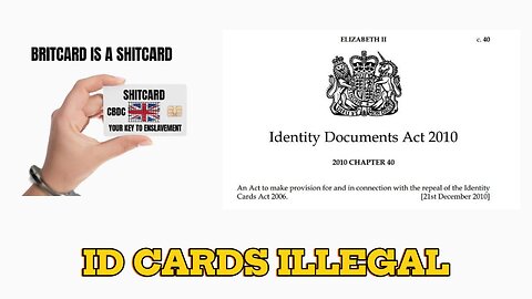 Legislation from 2011 says the proposed Brit Card is illegal