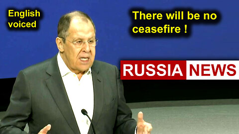 They want a ceasefire without any demands from Russia: this will not happen! Lavrov, Russia