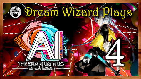 DWP 726 ~ AI: The Somnium Files - nirvanA Initiative (2022) ~ #4