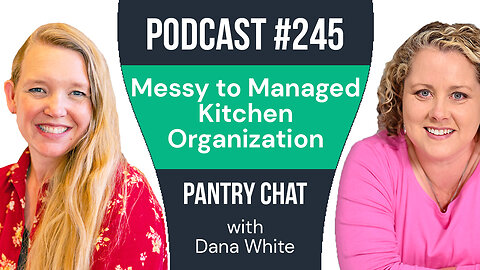 Messy to Managed: Real-Life Kitchen Organization for Busy Moms