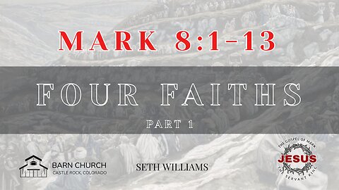 Gospel of Mark - Four Faiths (Part 1)