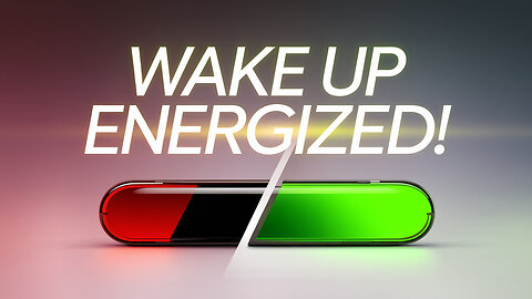 Wake Energized In Half The Time