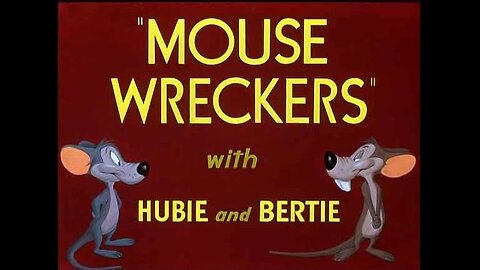 Looney Tunes - Mouse Wreckers (1949)