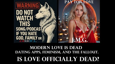 Is modern love officially dead podcast With John M. Gunn