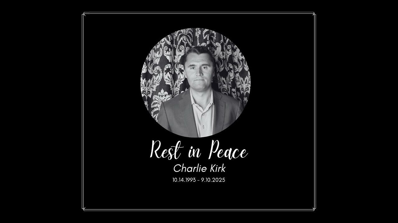 Rest in peace Charlie Kirk