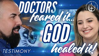 Healed from What Doctors Feared: A Powerful Testimony