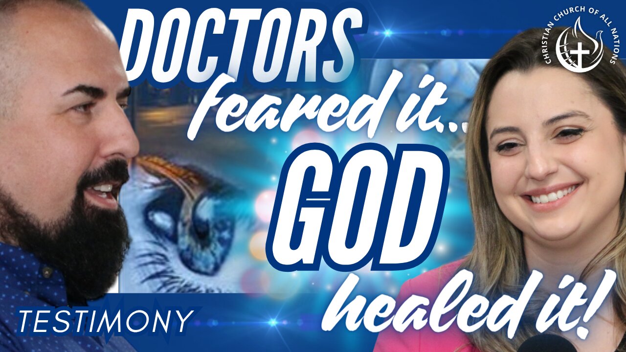 Healed from What Doctors Feared: A Powerful Testimony