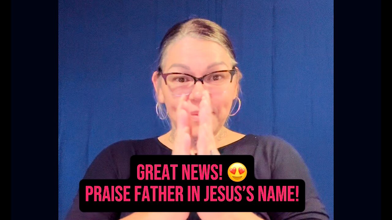 Great News! 😍 Praise Father in Jesus’s Name! 🙌 #ASL #deaf #signlanguage