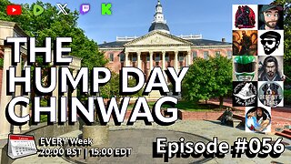 🔴The Hump Day Chin Wag🔴TV, Film, Gaming and News Podcast🔴Episode 056🔴#FYF
