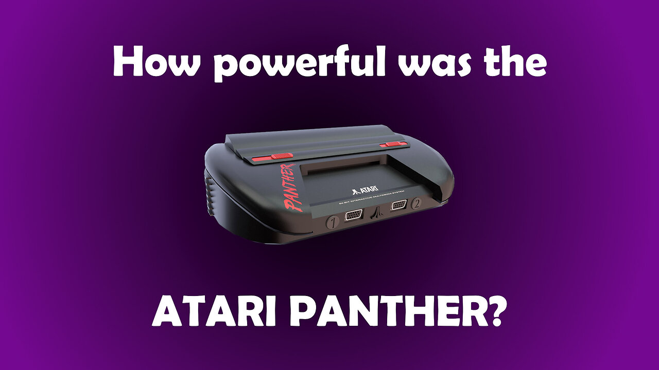 How Powerful Was The Atari Panther?