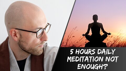 Why 5 Hours of Daily Meditation Isn’t Enough: A Teaching from My Zen Teacher