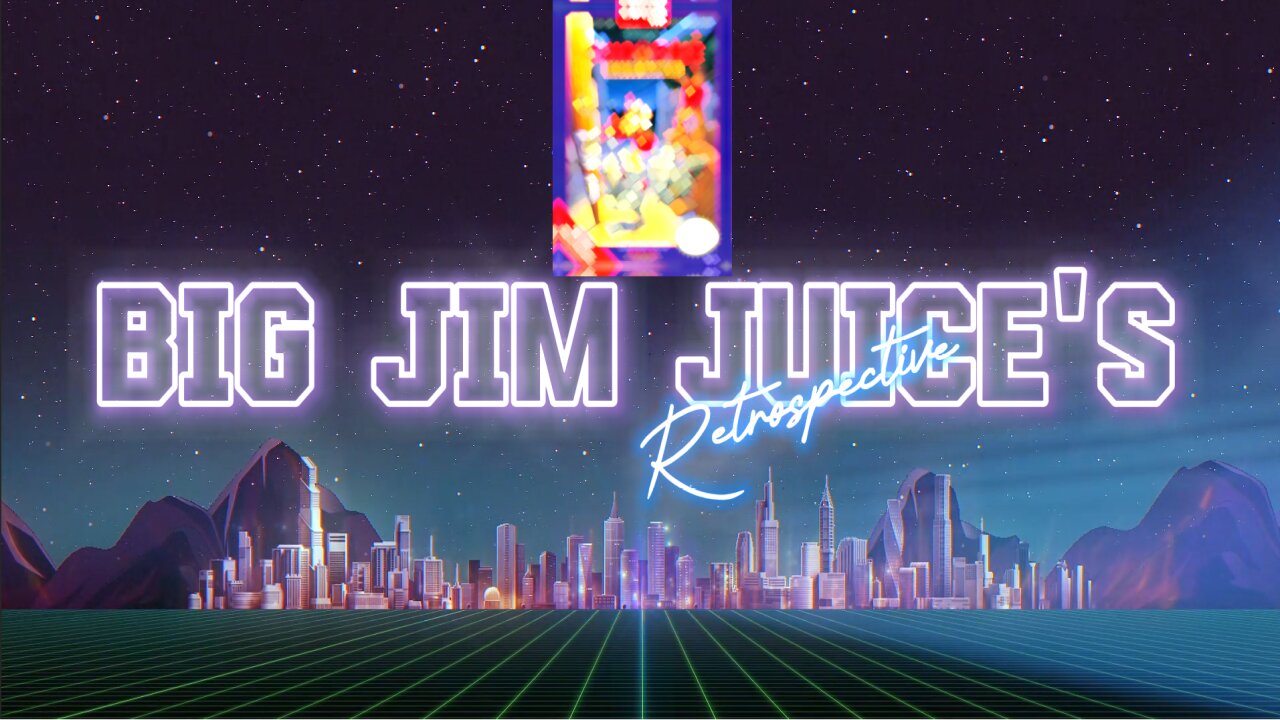 Big Jim Juice's Retrospective: Episode 1