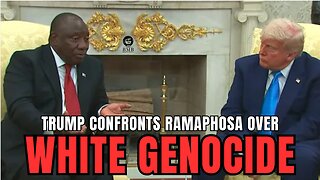 TRUMP Confronts WHITE GENOCIDE In SOUTH AFRICA