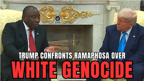 TRUMP Confronts WHITE GENOCIDE In SOUTH AFRICA
