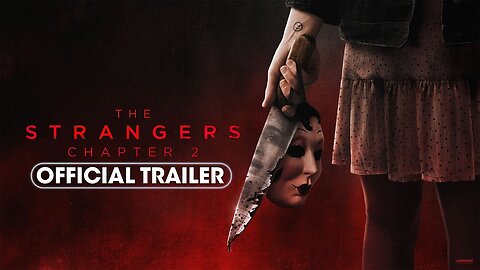 The Strangers: Chapter 2 - Official Trailer (2025) Gabriel Basso, Richard Brake, Madelaine Petsch