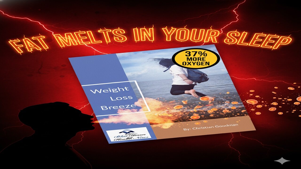 Weight Loss Breeze by Christian Goodman Reviews: Oxygen Burns Fat in Your Sleep!