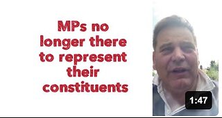MPs no longer there to represent their constituents.