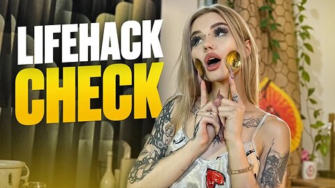 Life Hack Check ✅ Did It Really Work?