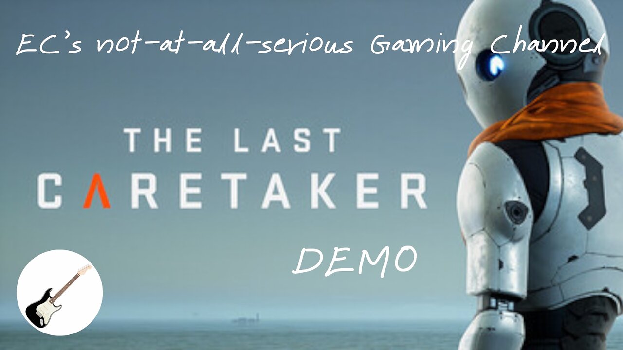 PREMIUM: The Last Caretaker Demo