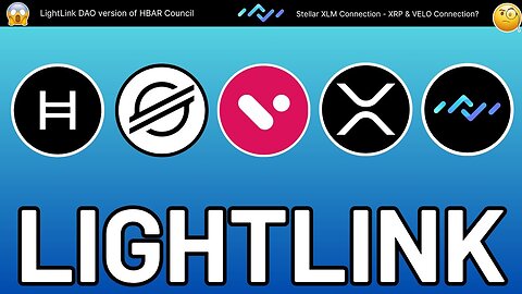LightLink DAO Hedera HBAR XLM Stellar connection: VELO & XRP Connection?