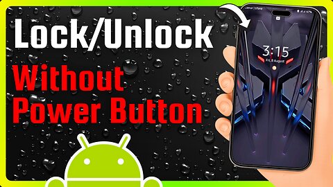 How to LockUnlock Samsung Without Power Button