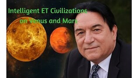 Intelligent Extraterrestrial Civilizations on Venus and on Mars - Alfred Lambremont Webre