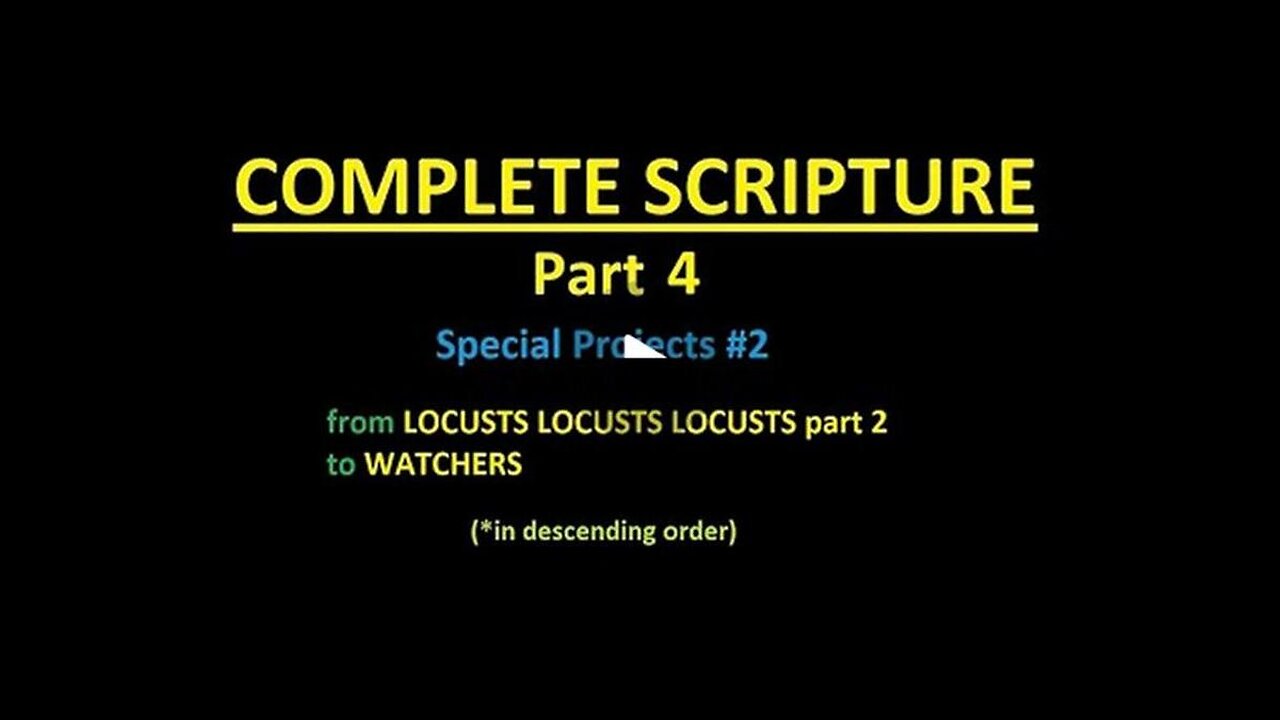 COMPLETE SCRIPTURE part 4 - Slideshow