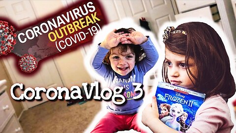 The Coronavlog 3