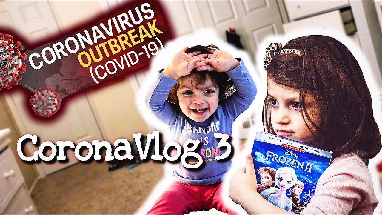 The Coronavlog 3