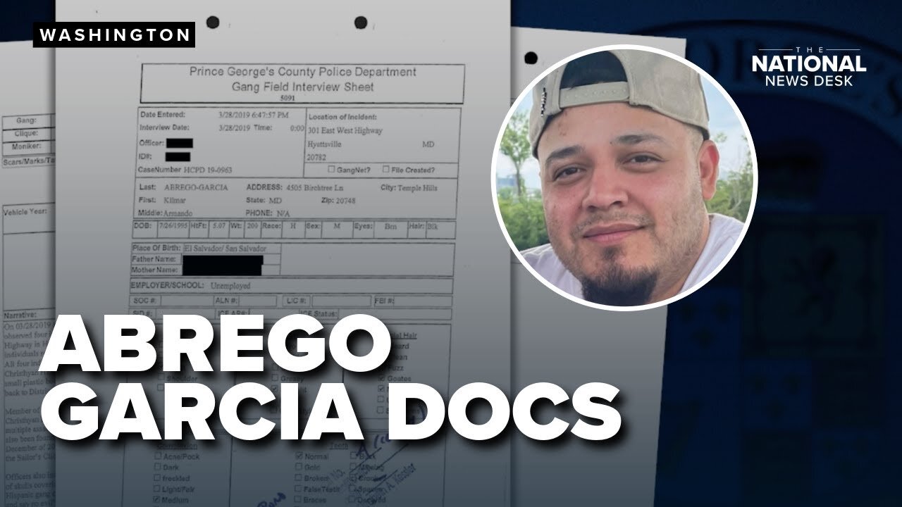 Trump admin. unveils docs revealing criminal, personal history of deported Maryland man